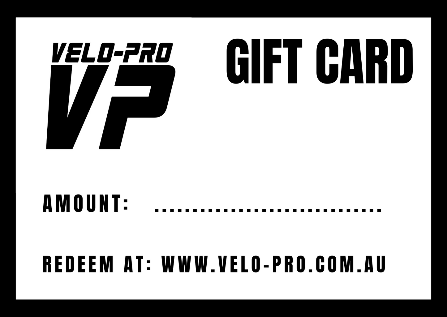 Velo-Pro Gift Card